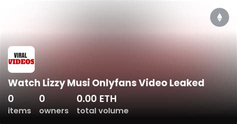 lizzy musi onlyfans leaked|Only Fans Lizzy Musi